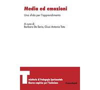 Media ed emozioni. Una sfida per l'apprendimento