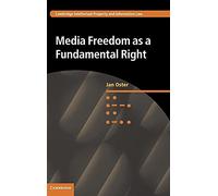 Media Freedom as a Fundamental Right: 30