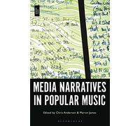 Media Narratives in Popular Music