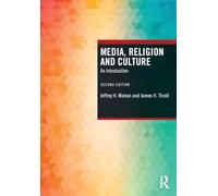 Media, Religion and Culture: An Introduction