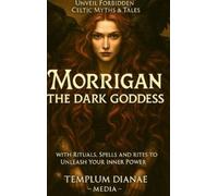 Media, Templum Dianae Morrigan The Dark Goddess: Unveil Forbidden Cel Book NUOVO