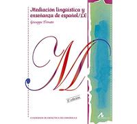 Mediación lingüística y enseñanza de español/ LE