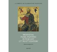 Mediaeval panel painting in Tuscany 12th to 13th Century