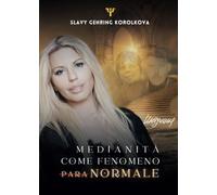 Medianità come fenomeno paraNORMALE