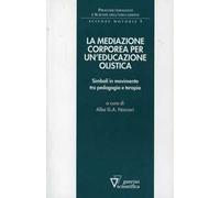 Mediazione corporea per un'educazione olistica