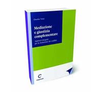 Mediazione e giustizia complementare