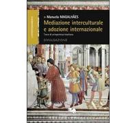 Mediazione interculturale e adozione internazionale. Tracce di un'esperienza brasiliana