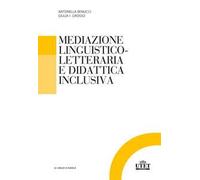 Mediazione linguistico-culturale e didattica inclusiva