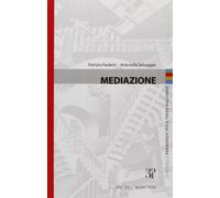 Mediazione. Quaderni Di Pedagogia Per Il Terzo Millennio