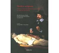 Medica scriptura. Cultura e retorica nella letteratura medica in latino in area veneta