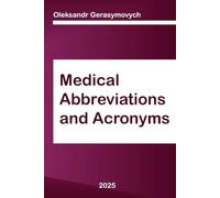 Medical Abbreviations and Acronyms