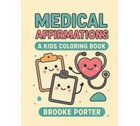 Medical Affirmations Coloring Book