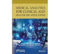 Medical Analytics for Clinical and Healthcare Applications