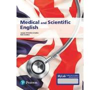 Medical and scientific English. Ediz. MyLab. Con Contenuto digitale per accesso online