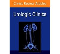 Medical and Surgical Management of Urolithiasis, an Issue of Urologic Clinics of North America (52-3)