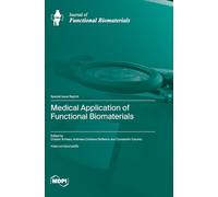 Medical Application of Functional Biomaterials