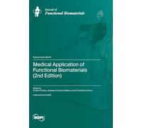 Medical Application of Functional Biomaterials (2nd Edition)