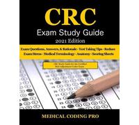 Medical Coding Pro CRC Exam Study Guide - 2021 Edition (Tascabile)