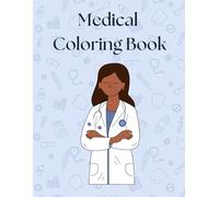 MEDICAL COLORING BOOK
