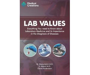 Medical Creations M Mastenbjörk S Meloni Lab Values (Tascabile)