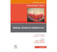 Medical Devices in Dermatology, An Issue of Dermatologic Clinics: Volume 44-3