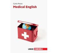 Zanichelli – Medical English – Con Contenuto digitale (fornito elettronicamente)