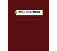 Medical History Tracker - Red: A Personal Journal for Recording Health, Medications, and Doctor Visits