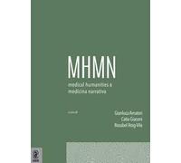 Medical humanities & medicina narrativa (2024). Vol. 2