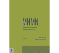 Medical humanities & medicina narrativa. Vol. 4
