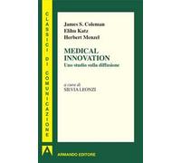 Medical innovation. Uno studio sulla diffusione
