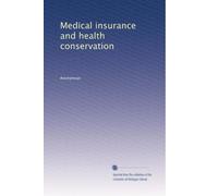 Medical insurance and health conservation (Volume 2)