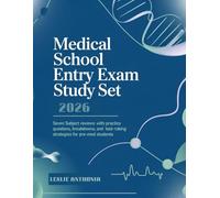 Medical School Entry Exam Study Set 2026: Seven Subject Reviews with Practice Questions, Concept Breakdowns, and Test-Taking Strategies for Pre-Med Students