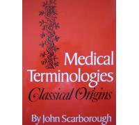 Medical Terminologies: Classical Origins: No. 13