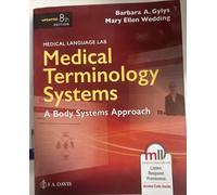 Medical Terminology Systems A Body Systems Approach di Mary Ellen spedizione ...