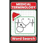 Medical Terminology Word Search Puzzle Book: Medical Word Searches for Adults | Christmas Themed | 6x9 Inches, 110 Pages | 50+ Puzzles