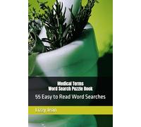 Medical Terms Word Search Puzzle Book: 55 Easy to Read Word Searches