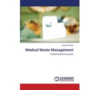 Medical Waste Management: Simplified practical guide