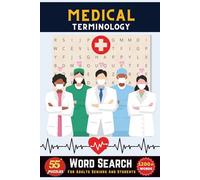 Medical Word Search Puzzle Book: Educational and Fun Word Search Puzzles for Nurses, Doctors, Med Students, and Health Enthusiasts | 6*9 Inches Print Edition | 116 Pages
