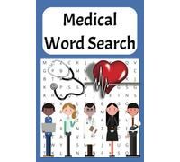 Medical Word Search Puzzle Book: with anatomy and physiology theme | 6 x 9 inches | 55 Puzzles | Lovely Gift, great for Holidays, and relaxing Times