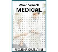 Medical Word Search Puzzle Book: Word Searches with Easy to Read Print about Medical , Medical items, science, and plus | 6x9 inches, 110 pages | 55 ... Tip for Free Times, Holidays and Vacations