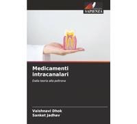 Medicamenti intracanalari: Dalla teoria alla poltrona