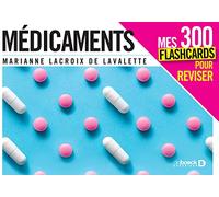 Médicaments: Mes 300 cartes mentales pour réviser