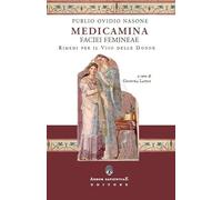 Medicamina faciei. Rimedi per il viso delle donne