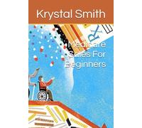 Medicare Sales For Beginners