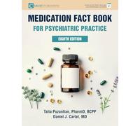Medication Fact Book for Psychiatric Practice