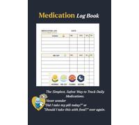 Medication Log Book: Large Print Daily Tracker with Time-of-Day Icons, Before/After Food Checkboxes, and Vital Signs Log for Seniors and Caregivers (60-Day Tracker) with 6x9-inch