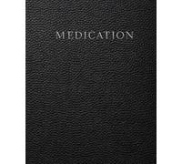Medication Shelf Life Logbook: A Product Expiry Tracker for Monitoring Open Dates, Shelf Life and Usage