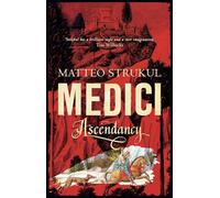 Medici ~ Ascendancy: 1