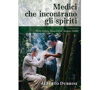 Medici che incontrano gli spiriti