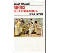 Medici nella storia d'Italia. Per una tipologia della professione medica
